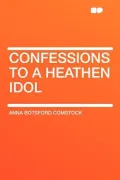 Confessions to a Heathen Idol