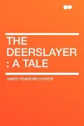 The Deerslayer