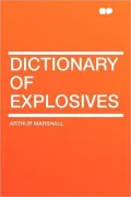 Dictionary Of Explosives