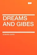 Dreams and Gibes
