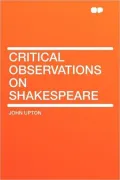 Critical Observations on Shakespeare