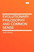 Evolutionary Philosophy and Common Sense