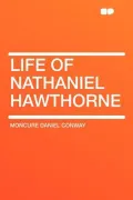 Life of Nathaniel Hawthorne