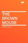 The Brown Mouse