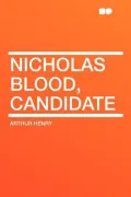 Nicholas Blood, Candidate