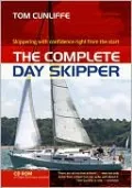 The Complete Day Skipper: Skippering with confidence right from the start