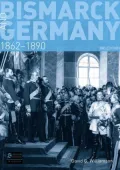 Bismarck and Germany, 1862-1890 - 3rd Edition