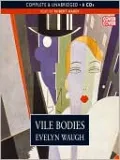 Vile Bodies