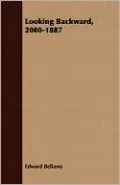 Looking Backward: 2000-1887