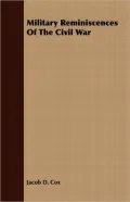 Military Reminiscences of the Civil War