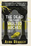 The Dead in Their Vaulted Arches