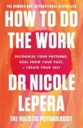 Book cover of How to Do the Work