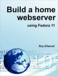 Build A Home Webserver Using Fedora 11