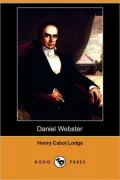 Daniel Webster (Dodo Press)