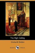 The High Calling (Dodo Press)