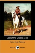 Last of the Great Scouts