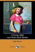 A Family Affair and Other Short Stories (Dodo Press)