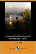 Above Life's Turmoil