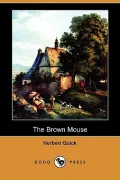 The Brown Mouse (Dodo Press)