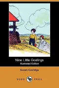 Nine Little Goslings (Illustrated Edition) (Dodo Press)