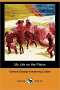 My Life On The Plains