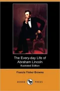 The Everyday Life of Abraham Lincoln