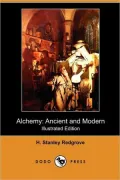 Alchemy: ancient and Modern