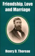 Friendship, Love and Marriage