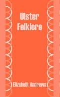 Ulster Folklore