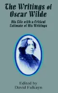 The Writings Of Oscar Wilde