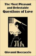 Most Pleasant And Delectable Questions Of Love, The