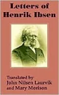 Letters of Henrik Ibsen