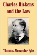 Charles Dickens And The Law
