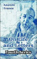 On Life and Letters: (Fourth Series)