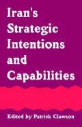 Iran's Strategic Intentions and Capabilities