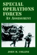 Special Operations Forces: An Assessment