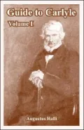 Guide to Carlyle : Volume One
