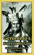 Geronimo's Story of His Life