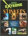 Stinkers (Planet's Most Extreme Series)