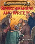 Speechmakers and Writers