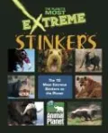 Stinkers (Planet's Most Extreme Series)