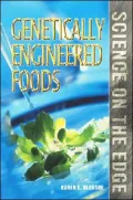 Genetically Engineered Foods