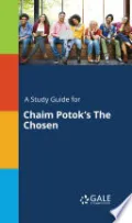 A Study Guide for Chaim Potok's The Chosen
