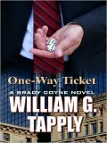One-Way Ticket (Brady Coyne Series #23)
