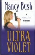 Ultraviolet (Jane Kelly Series #3)