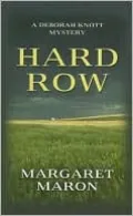 Hard Row (Deborah Knott Series #13)
