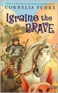 Igraine the Brave