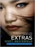 Extras (Uglies Series #4)
