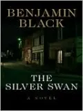The Silver Swan (Quirke Series #2)
