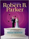 Rough Weather (Spenser Series #36)
